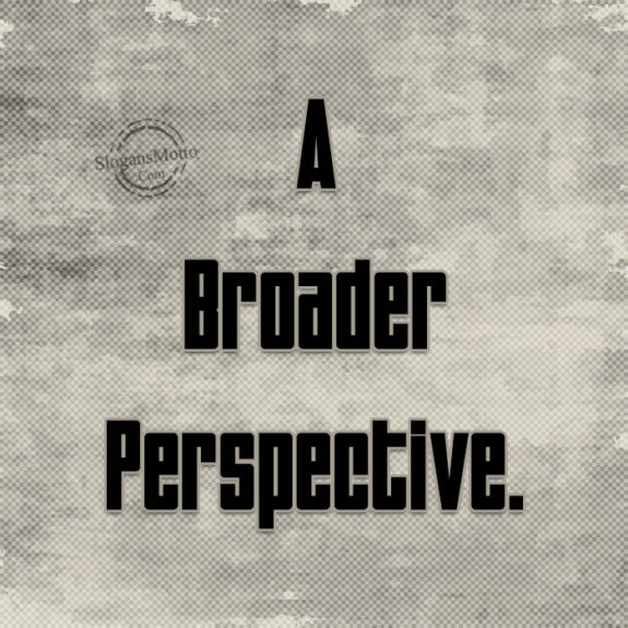 a-broader-perspective