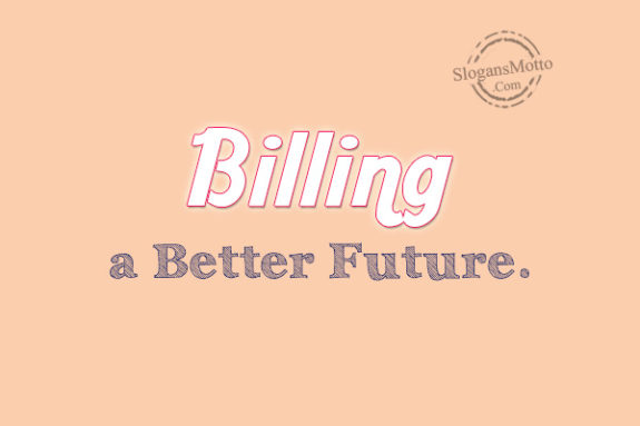 billing-a-bette-future