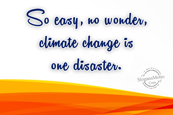 Climate Change Slogans